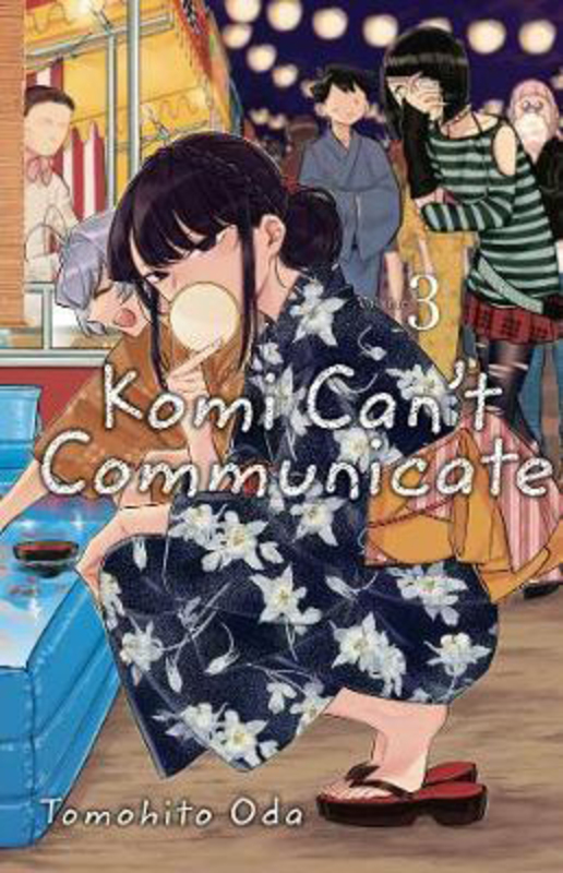 Komi Can't Communicate, Vol. 3, Paperback Book, By: Tomohito Oda