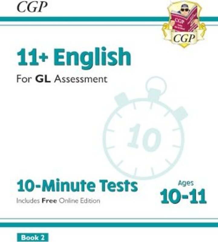 11+ GL 10-Minute Tests: English - Ages 10-11 Book 2 (with Online Edition).paperback,By :CGP Books - CGP Books