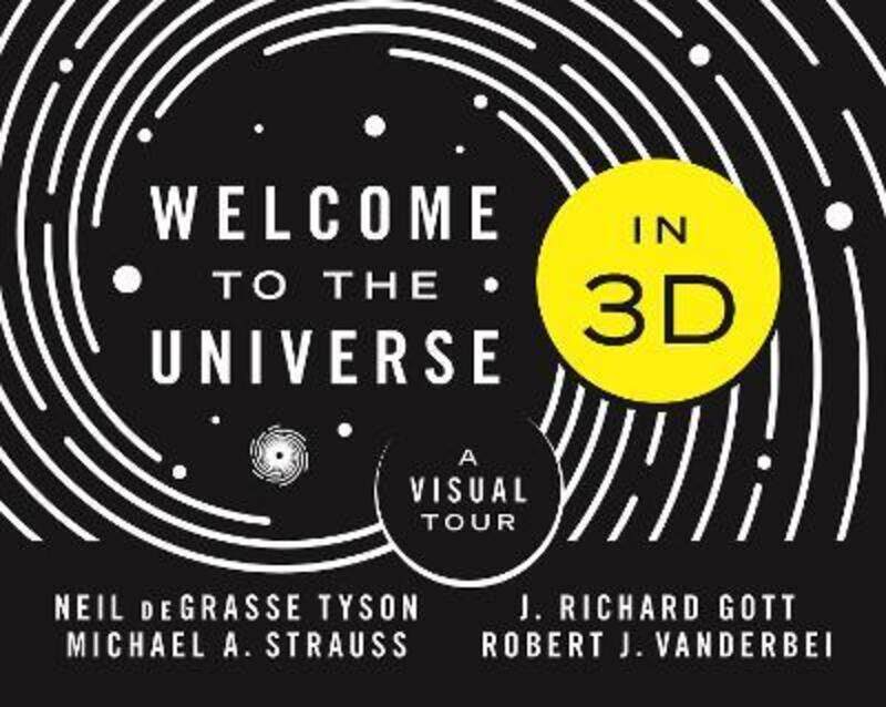 

Welcome to the Universe in 3D: A Visual Tour, Hardcover Book, By: Neil Degrasse Tyson