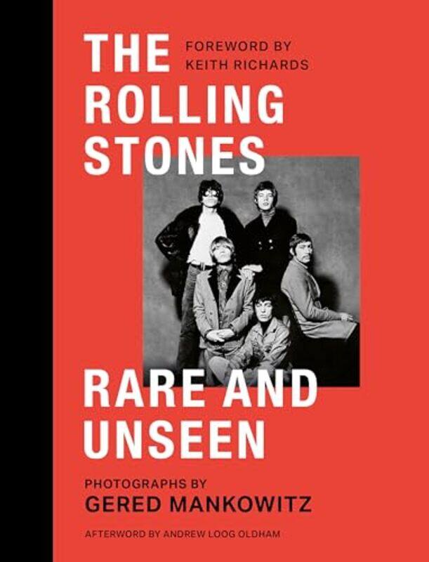 

The Rolling Stones Rare and Unseen by Gered Mankowitz -Hardcover
