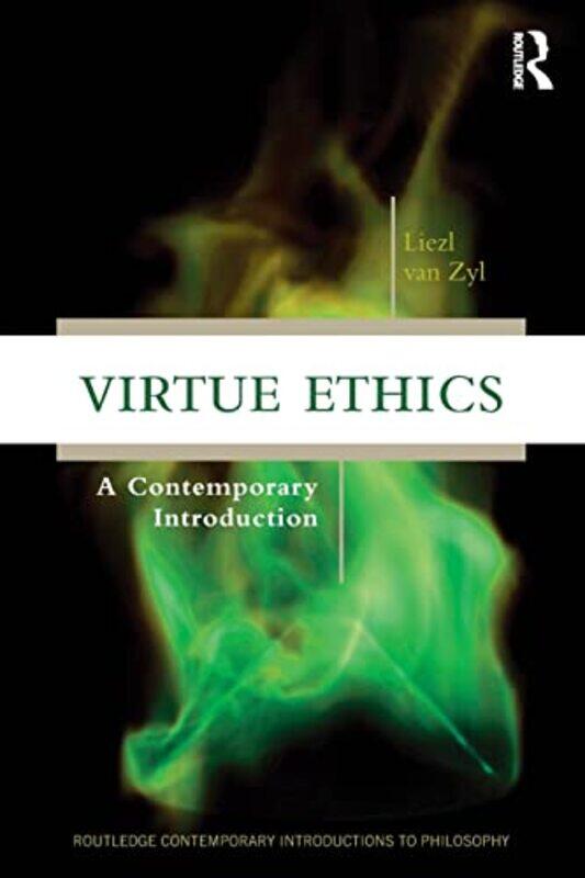 

Virtue Ethics by Liezl Van Zyl-Paperback