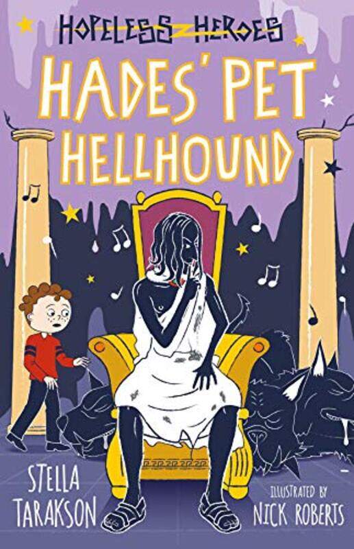 

Hades Pet Hellhound by Stella TaraksonNick Roberts-Paperback