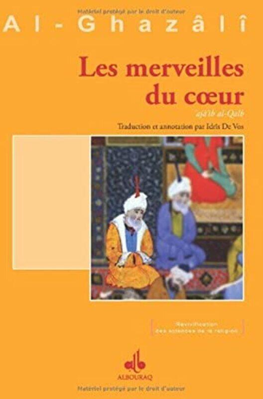 

Merveilles du coeur (Les),Paperback,By:Abu Hamid Alghazali