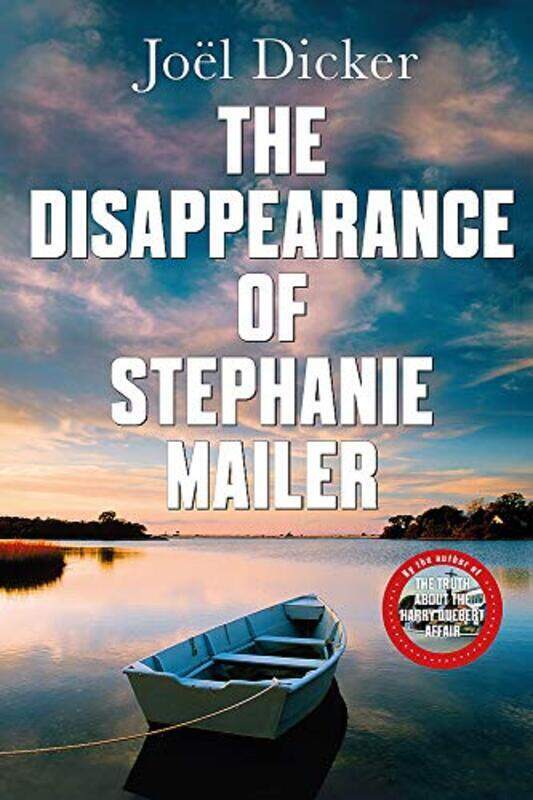 

Disappearance of Stephanie Mailer,Paperback,By:Joel Dicker