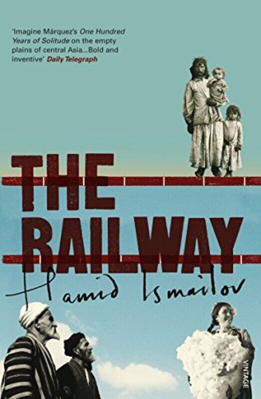 

The Railway by Hamid IsmailovRobert Chandler-Paperback