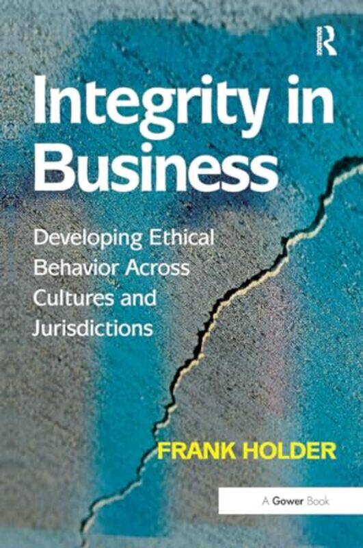 

Integrity in Business by VariousRhiannon Thomas-Paperback