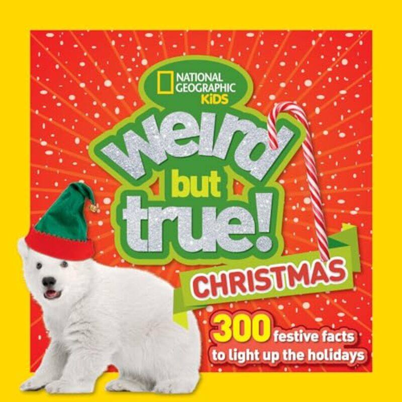 

Ngk Weird But True Christmas By Ngkids - Paperback