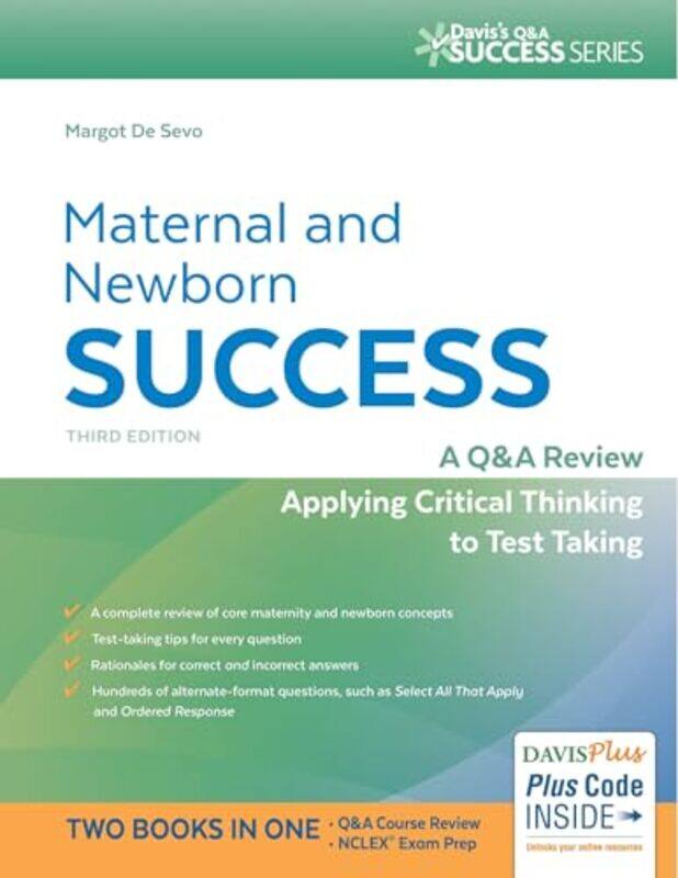 

Maternal And Newborn Success A Qanda Review Applying Critical Thinking To Test Taking 3E by De Sevo - Paperback