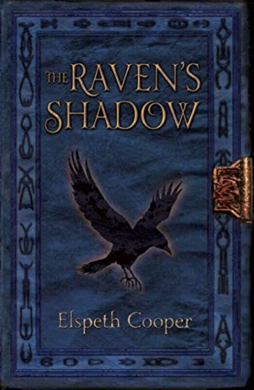 

The Ravens Shadow by Elspeth Cooper-Paperback