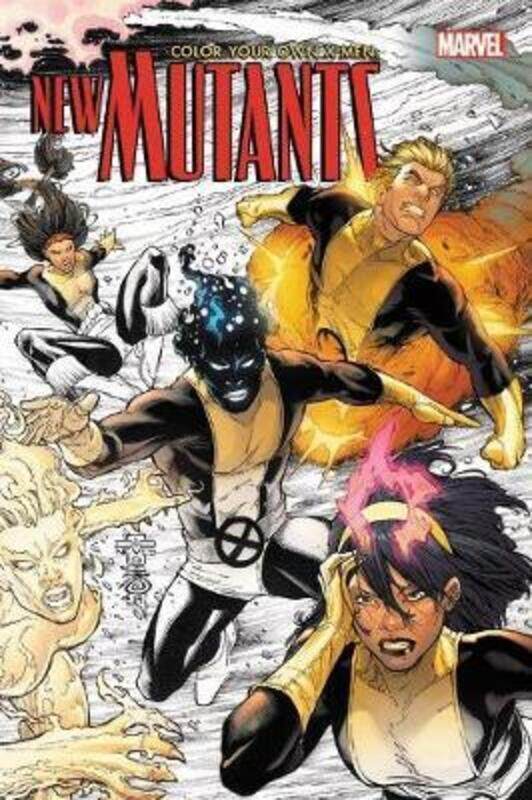 

Color Your Own X-men: The New Mutants.paperback,By :Various