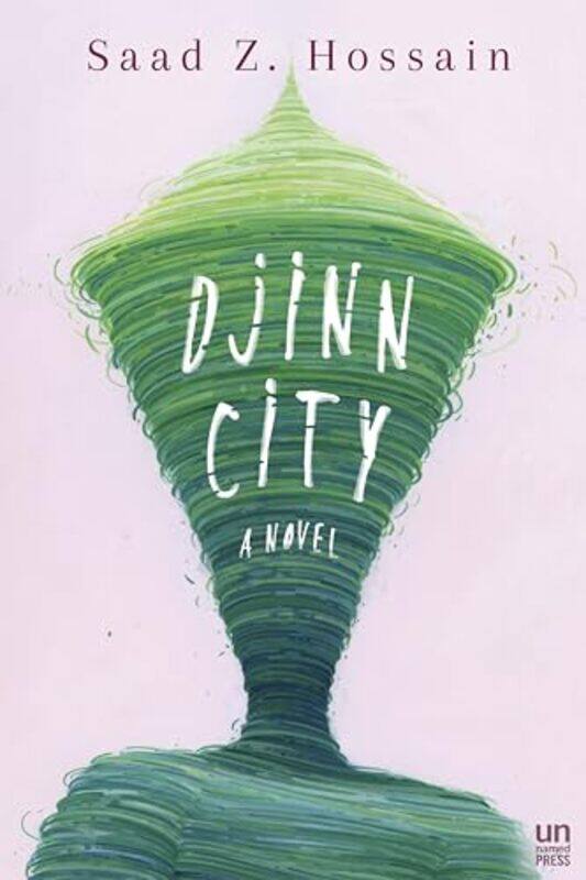 

Djinn City by Saad Z Hossain-Paperback