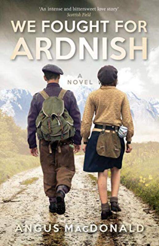 

We Fought For Ardnish by Angus MacDonald-Paperback