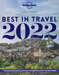 Lonely Planets Best in Travel 2022,Hardcover by Lonely Planet