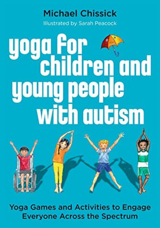 

Yoga for Children and Young People with Autism-Paperback