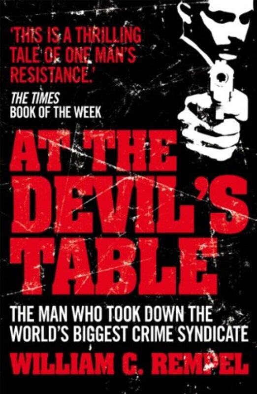

At The Devils Table by William C Rempel-Paperback