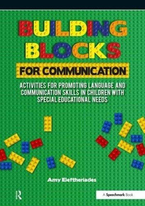 

Building Blocks for Communication by Maria F G WallaceJesse BazzulMarc HigginsSara Tolbert-Paperback