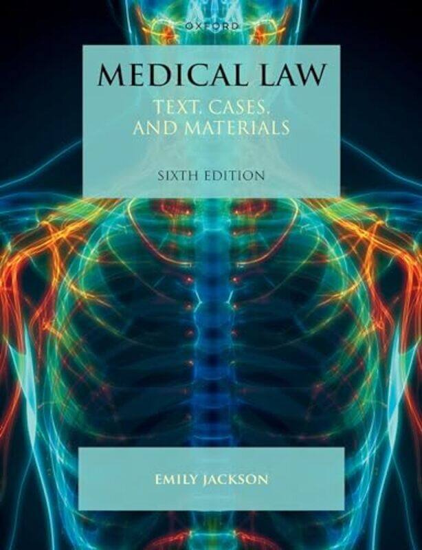 

Medical Law by Emily Professor of Law, Professor of Law, London School of Economics Jackson-Paperback