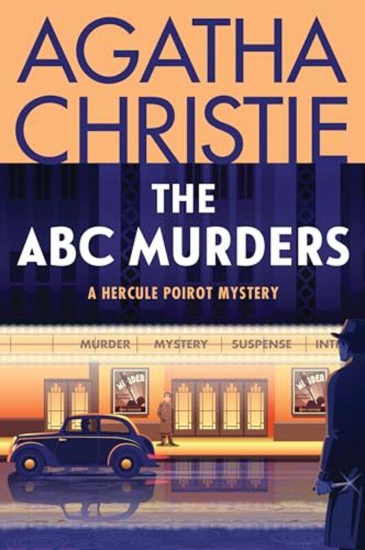 

The Abc Murders A Hercule Poirot Mystery The Official Authorized Edition By Christie, Agatha - Paperback