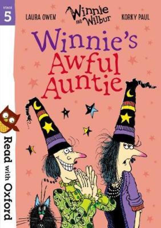 Read with Oxford: Stage 5: Winnie and Wilbur: Winnie's Awful Auntie.paperback,By :Owen, Laura - Paul, Korky
