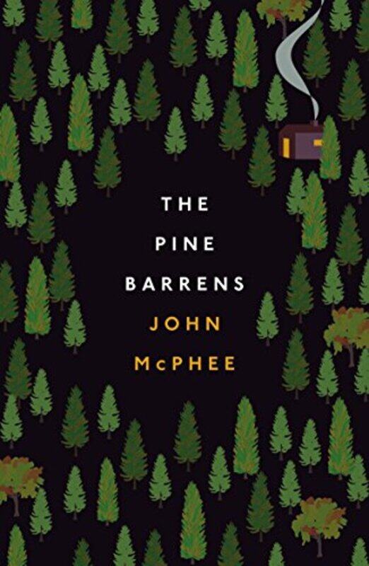 

The Pine Barrens by John McPhee-Paperback