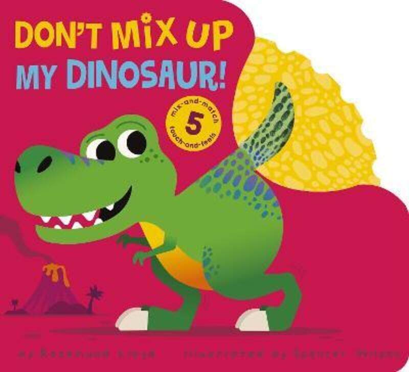 

Don'T Mix Up My Dinosaur!,Hardcover,ByLloyd, Rosamund