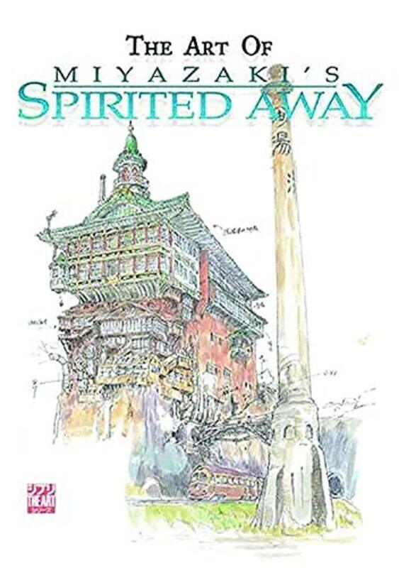 

The Art Of Spirited Away Hardcover by Hayao Miyazaki