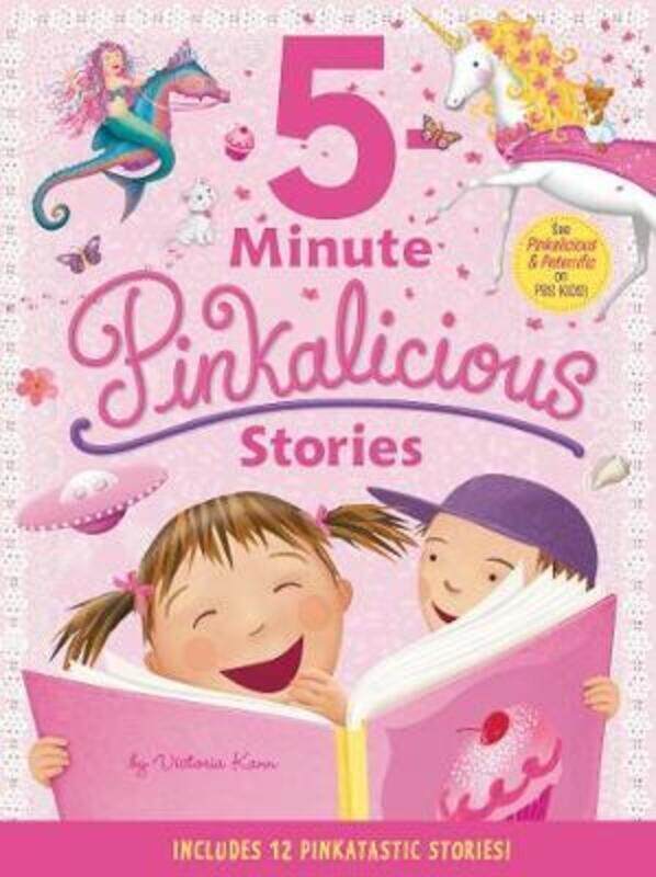 

Pinkalicious: 5-Minute Pinkalicious Stories: Includes 12 Pinkatastic Stories! (Pinkalicious).Hardcover,By :Kann, Victoria