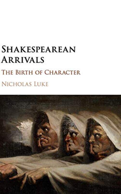 

Shakespearean Arrivals by Nicholas University of Queensland Luke-Hardcover