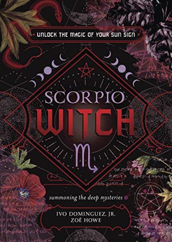 

Scorpio Witch by Ivo Dominguez JrZoe Howe -Paperback