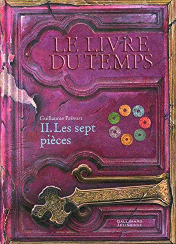 

Le livre du temps, tome 2 : les sept pi ces Paperback by Guillaume Pr vost