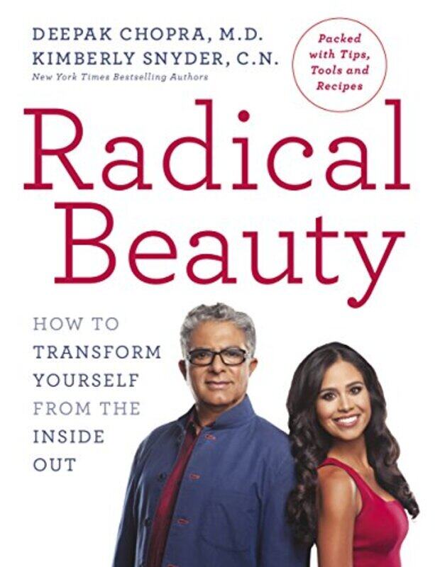 

Radical Beauty by Dr Deepak ChopraKimberly Snyder-Paperback