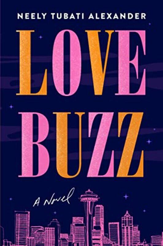 

Love Buzz by Neely Tubati-Alexander-Paperback