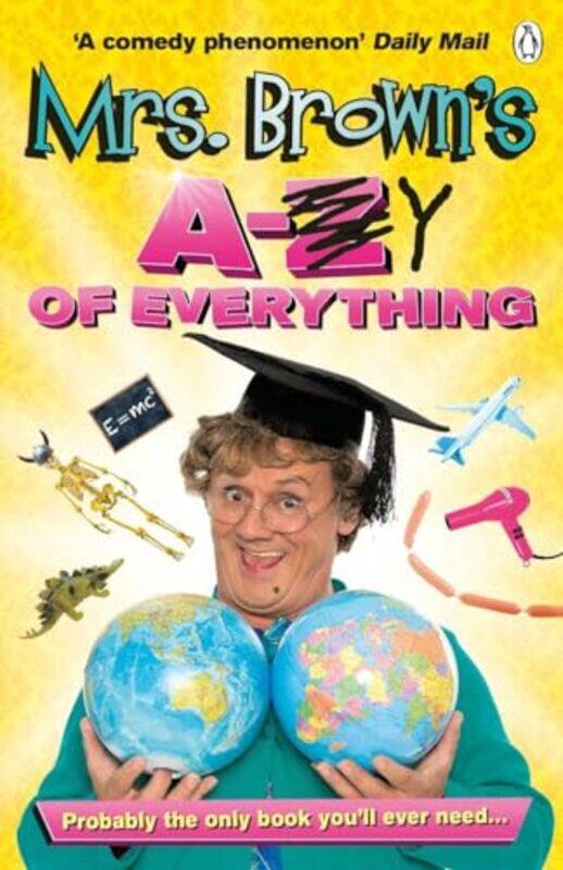 

Mrs Browns A To Y Of Everything by Brendan O'Carroll-Paperback