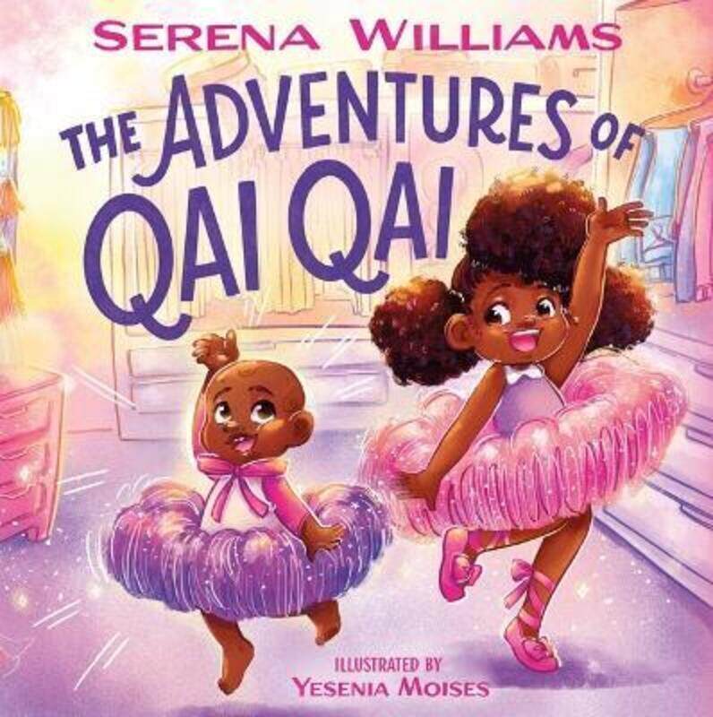 

The Adventures of Qai Qai.Hardcover,By :Williams, Serena - Moises, Yesenia
