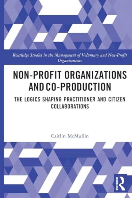 

Nonprofit Organizations and Coproduction by Douglas Rushkoff-Paperback