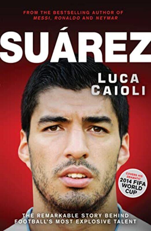 

Suarez by Luca Caioli-Paperback