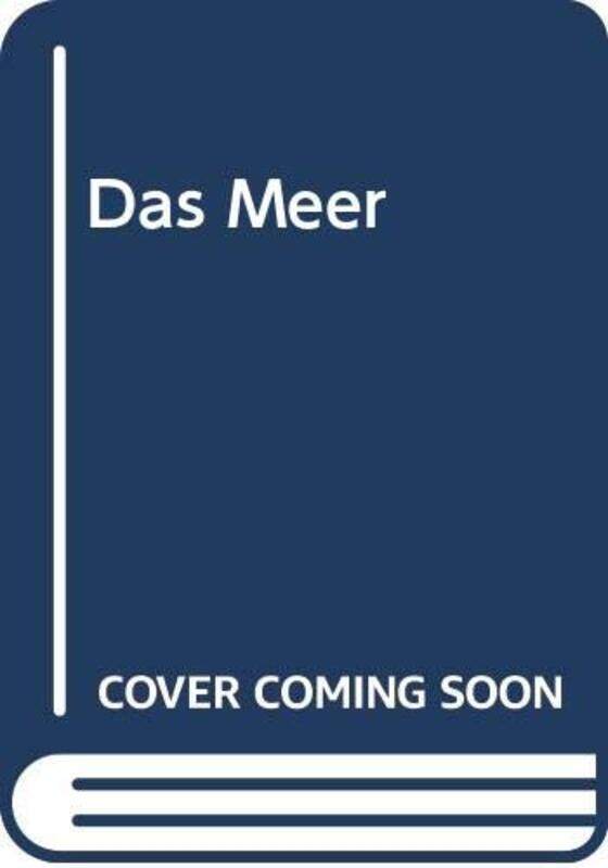 

Das Meer by Bernhard Kellermann-Paperback