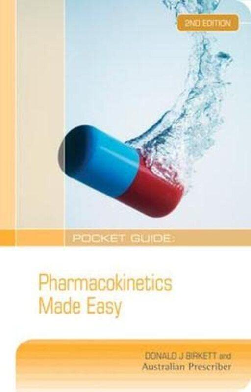 

Pocket Guide Pharmacokinetics Made Easy by Amanda Chisholm-Paperback