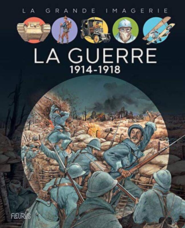 

LA GUERRE 1914-1918,Paperback by SAGNIER CHRISTINE