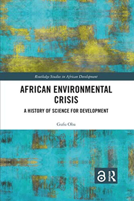 

African Environmental Crisis by Gufu Oba-Paperback