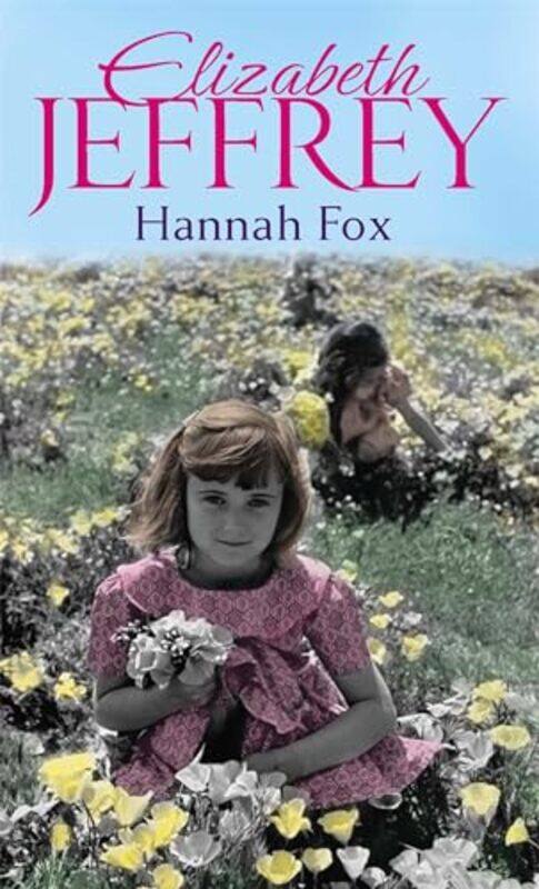 

Hannah Fox by Elizabeth Jeffrey-Paperback