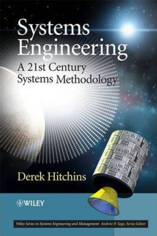 

Systems Engineering - A 21st Century Systems Methodology,Hardcover,ByHitchins