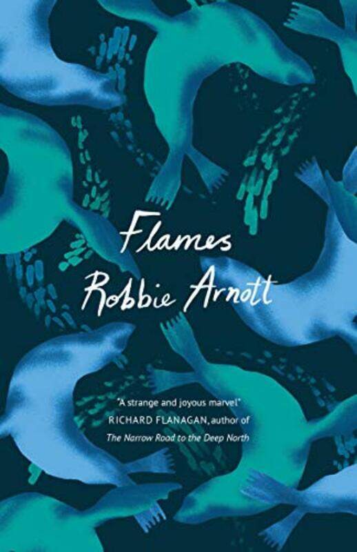 

Flames by Robbie Arnott-Paperback