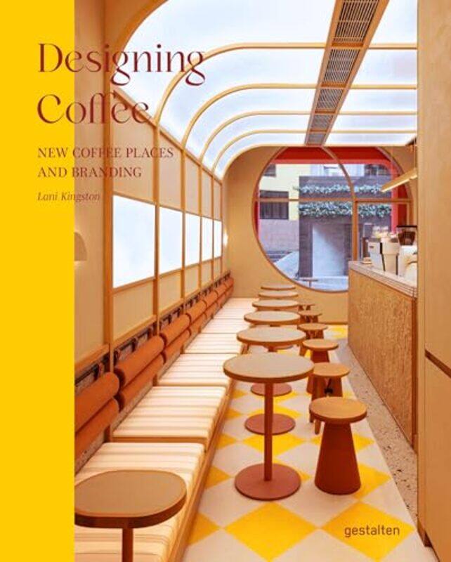 

Designing Coffee by Lani Gestalten-Hardcover