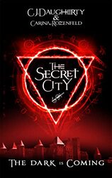 The Secret City by C J DaughertyCarina Rozenfeld-Paperback