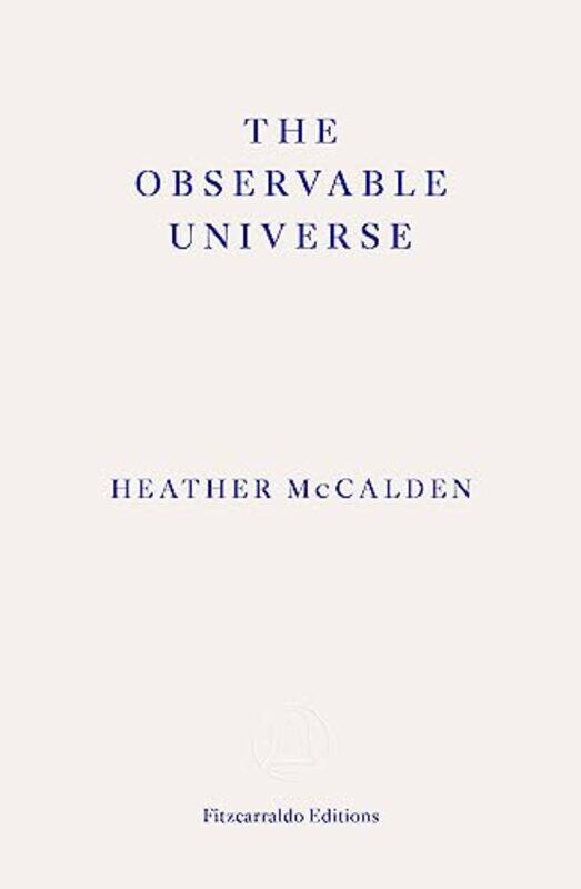 

The Observable Universe By Mccalden, Heather -Paperback