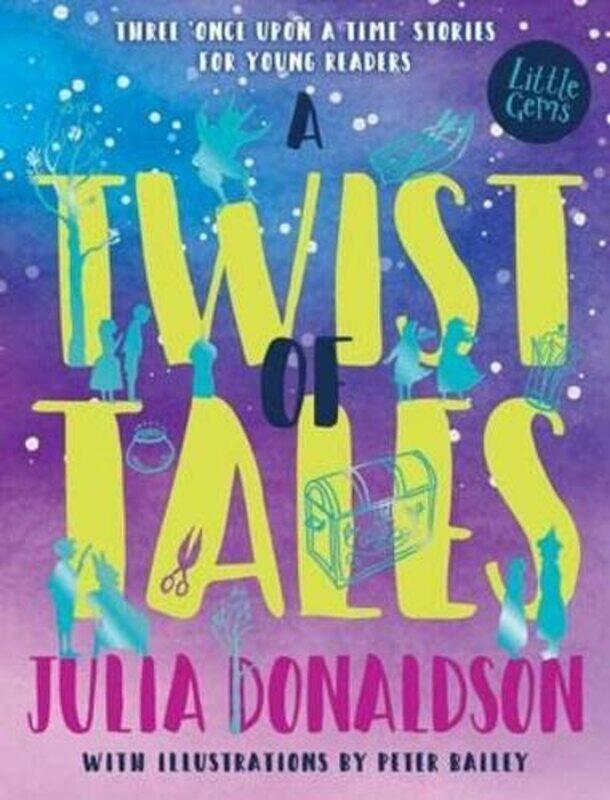 

A Twist of Tales (Little Gems),Paperback,by:Julia Donaldson