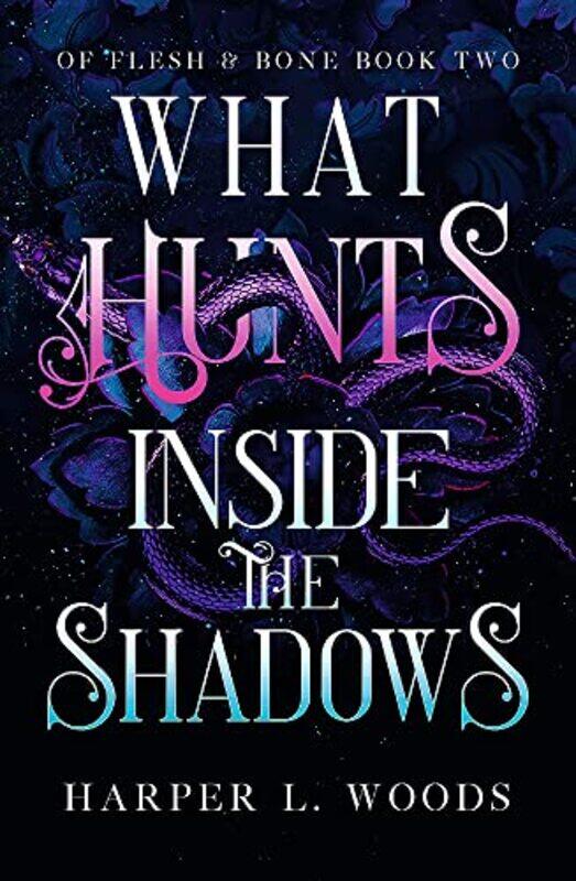 

What Hunts Inside the Shadows , Paperback by Woods, Harper L.