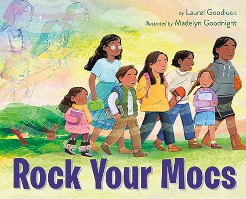 

Rock Your Mocs By Goodluck Laurel - Hardcover