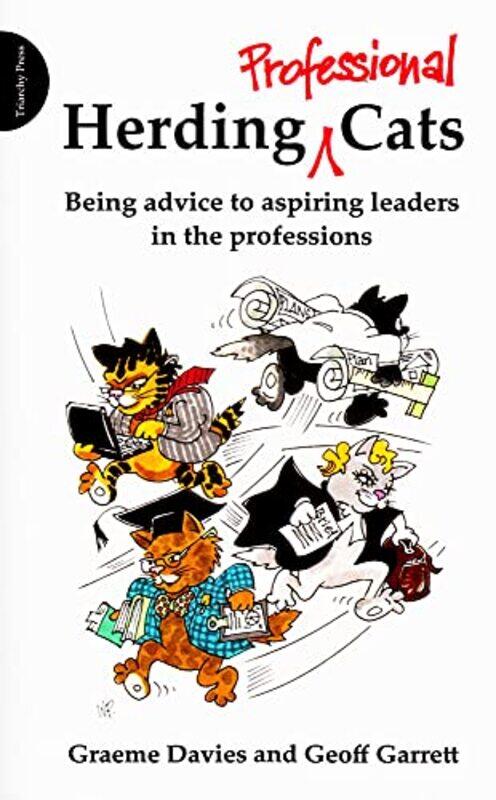 

Herding Professional Cats by Graeme John DaviesGeoffrey Garrett-Paperback